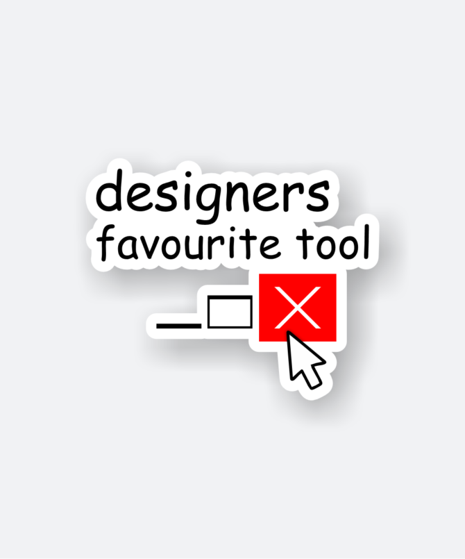 Designers Favorite tool sticker