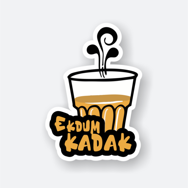 ek dum kadak chai sticker