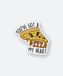 you've got a pizza sticker
