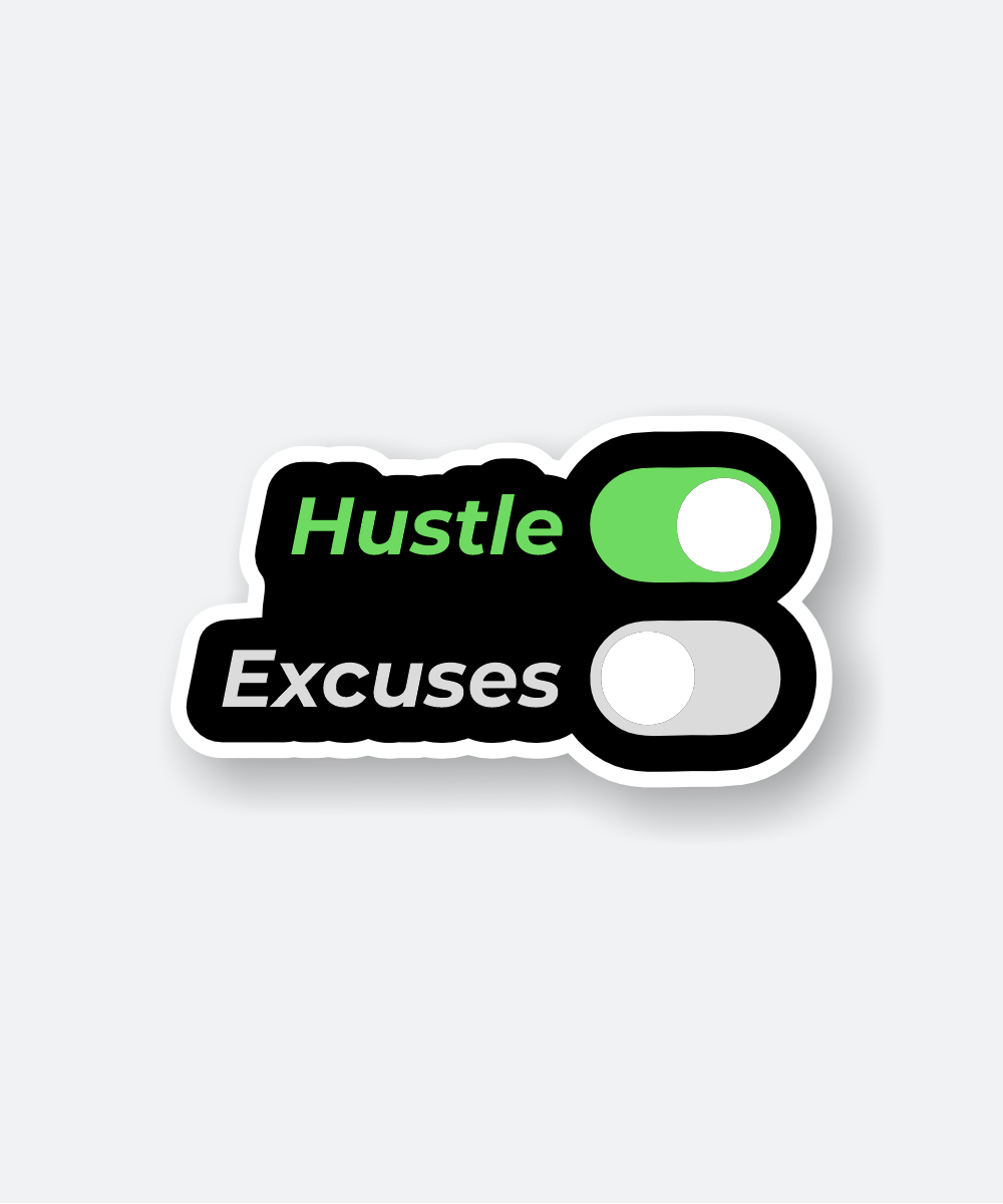 Hustle Mode On Sticker - Epic Motivation for Go-Getters 1 hustle mode on sticker