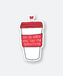 worth more than your productivity sticker