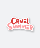 cruel summer sticker
