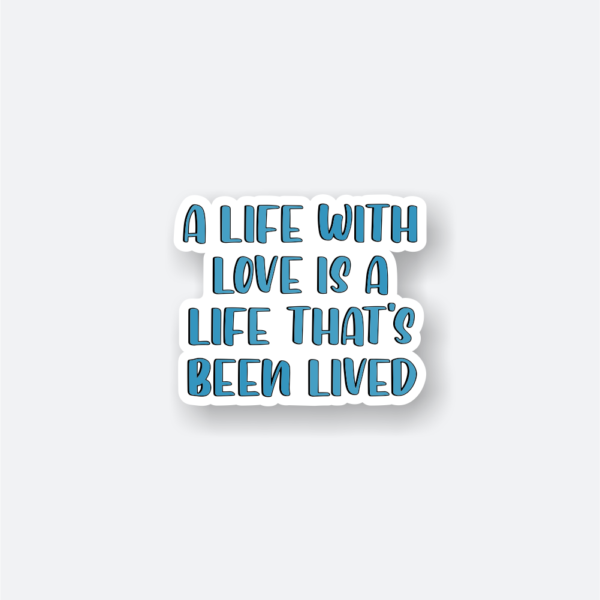 life without love sticker
