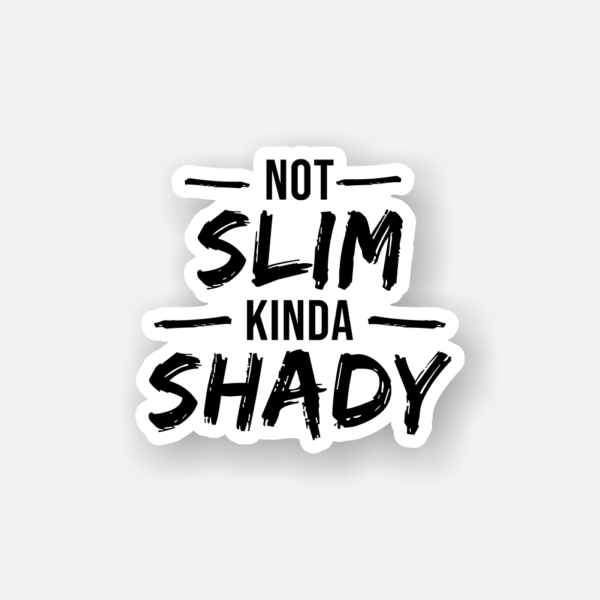 not slim shady sticker