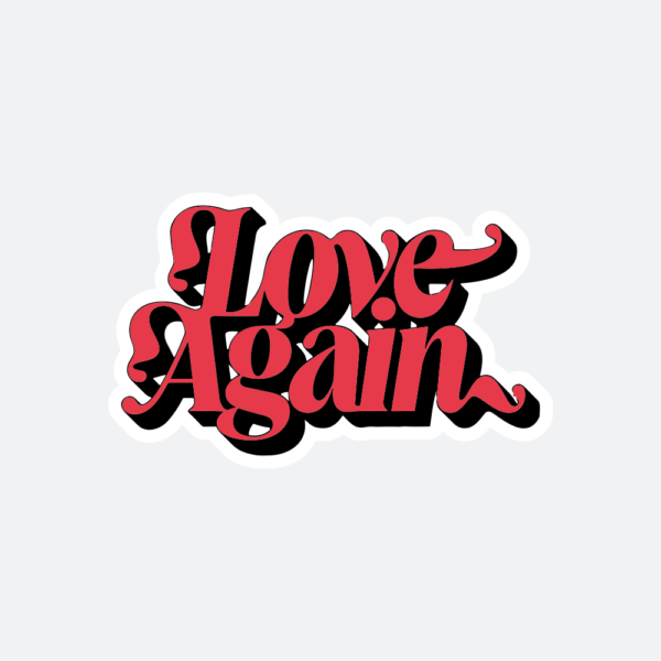 love again vinyl sticker