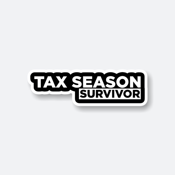tax season survivor sticker