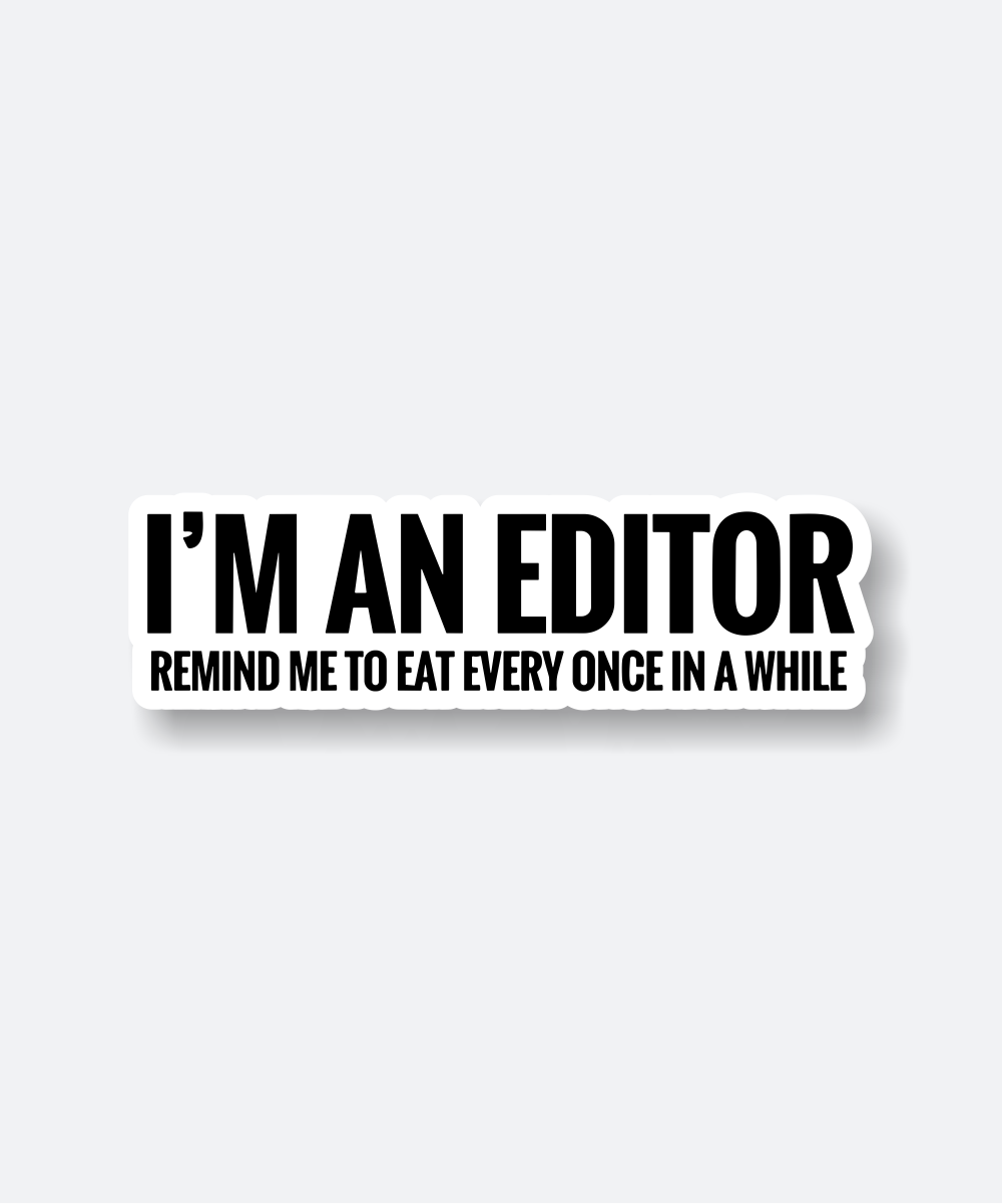 Editor Reminder To Eat Funny Black White Text Sticker 1 editor sticker