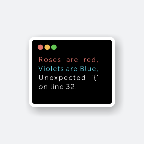 Unexpected Poem sticker featuring a humorous coding poem.