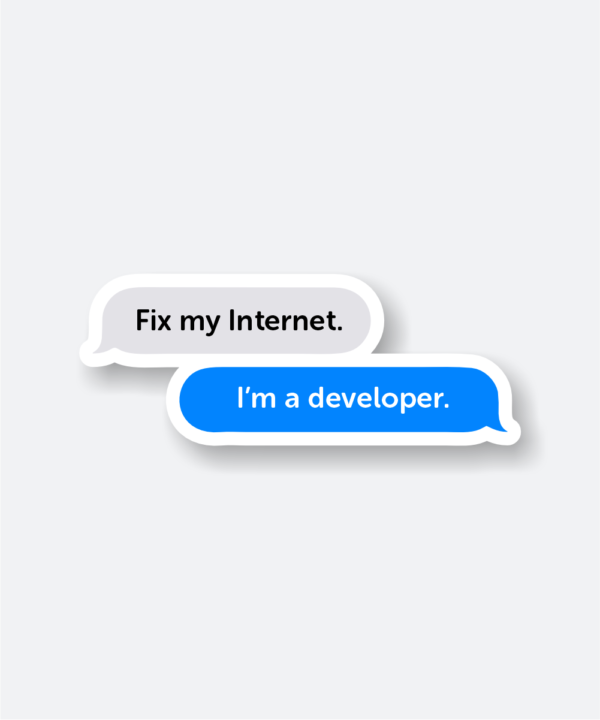 Funny I'm a Developer Sticker for Tech Enthusiasts - Devise Store