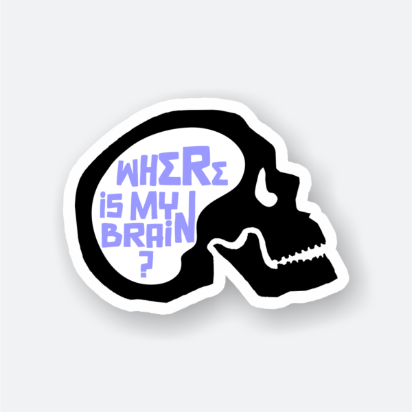 where is my brain sticker