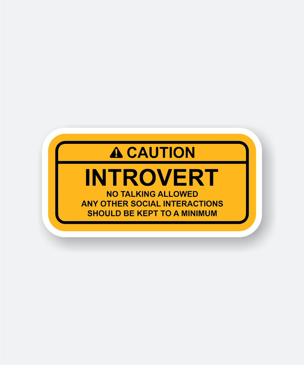 caution introvert sticker