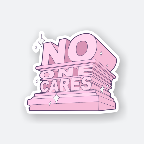 no one cares vinyl sticker