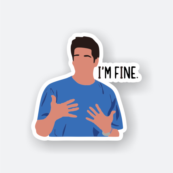 i m fine sticker