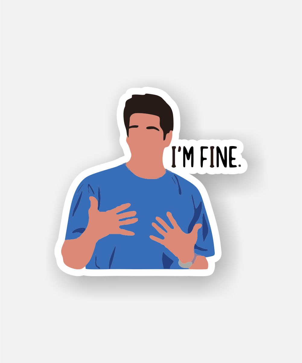 i m fine sticker