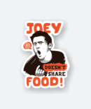 joey friends vinyl sticker