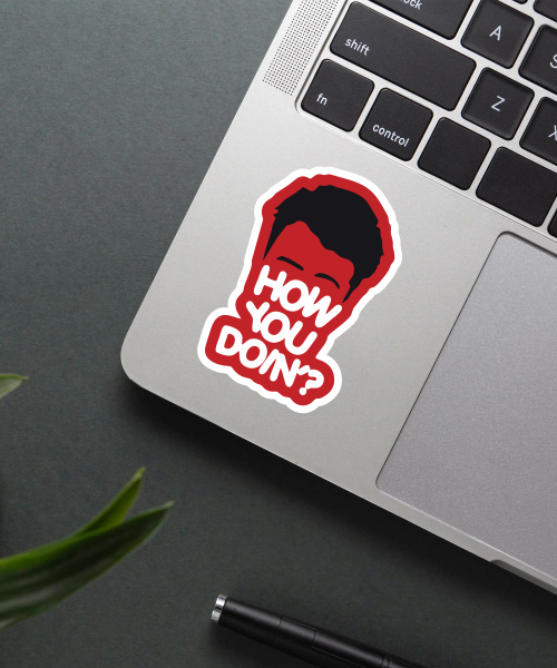 how you doin friends vinyl sticker on laptop surface showing bold text and silhouette